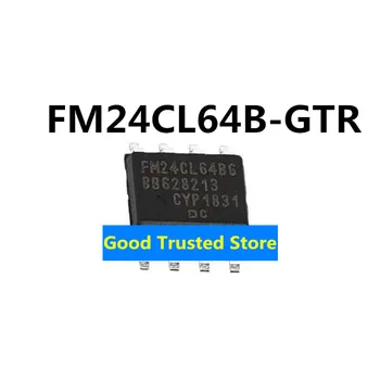Новый оригинальный FM24CL64B-GTR FM24CL64-G FM24CL64BG микросхема хранения SMT SOP8 IC с хорошим качеством FM24CL64B-GTR